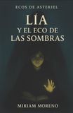 Lia Libri GmbH Lia y el Eco de las Sombras Paperback