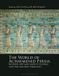 The Bloomsbury Academic The World of Achaemenid Persia