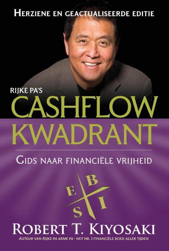 Cashflow Bol Cashflow kwadrant: rijke pa's gids naar financiële vrijheid