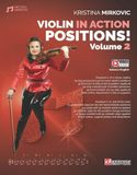 Violin in action. Positions. Metodo. Ediz. italiana e inglese. Con video online (Vol. 2)
