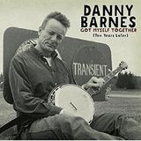 Coast2Coast Danny Barnes - Got Myself Together (CD)