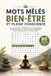 Mots Mêlés Bien-Être et Pleine Conscience: 60 Puzzles sur la Méditation, la Respiration, la Relaxation et l'Art de Vivre au Présent, avec une Anecdote à Chaque Page