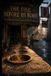 THE FIRE BEFORE US: ROME: The Market, the Counter, and the Life of the Ordinary City (Book Four of The Fire Before Us Series)