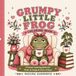 Grumpy Little Frog Coloring Book: A Funny Coloring Book For Tired, Grumpy, And Over It Days: 104 Pages, Large Print, Funny Quotes, 50 Grumpy Coloring Pages