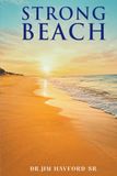 Strongbeach: An Adventure In Urban Ministry