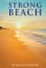 Strongbeach: An Adventure In Urban Ministry