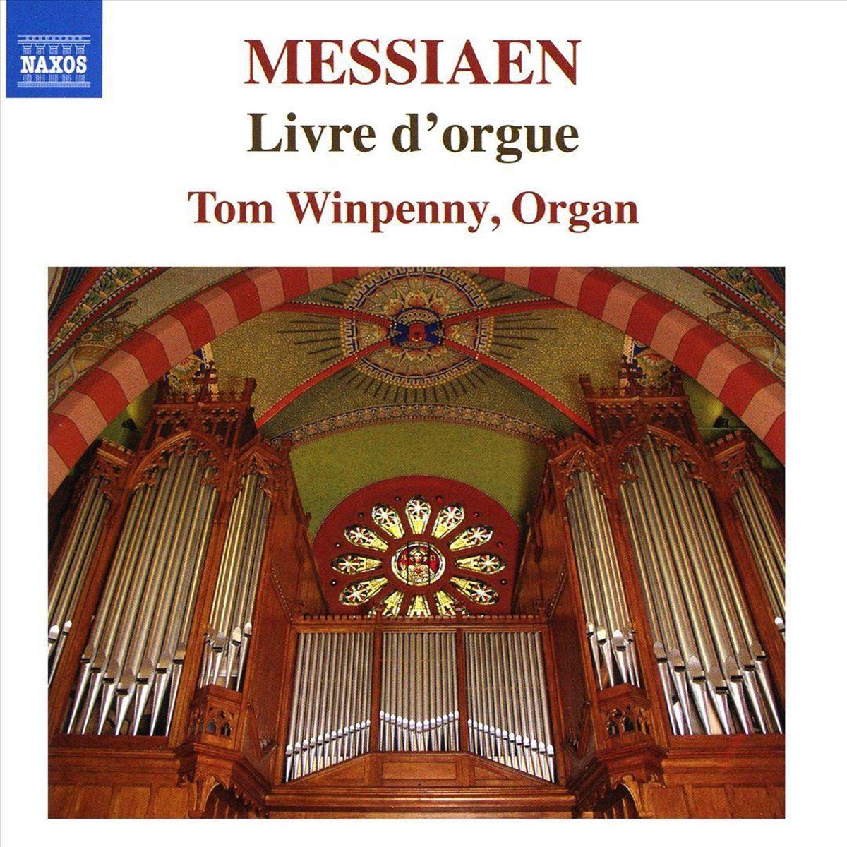 OUTHERE Messiaen:Livre DOrgue 0747313384570