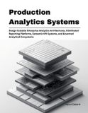 Production Independently Published Production Systems Engineering- Production Analytics Systems Paperback