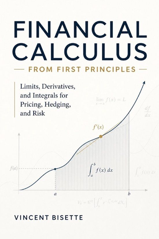 Financial Libri GmbH Financial Calculus from First Principles Paperback
