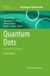Quantum Springer Nature Customer Service Center GmbH Methods in Molecular Biology 3025 - Quantum Dots - Hardcover