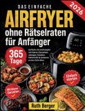 Airfryer Books on Demand Airfryer ohne Rätselraten für Anfänger