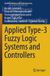 Applied Springer Applied Type-3 Fuzzy Logic Systems and Controllers: 417