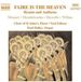 Outhere Naxos Paul Halley, Choir Of St. John's Elora, Noel Edison - Faire Is The Heaven | Hymns And Anthems (CD)