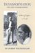 Transformation: Libri GmbH Transformation: The Light of Krishnamurti: Walking Together In Truth
