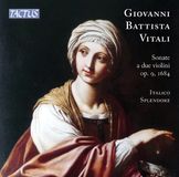 Outhere Italico Splendore - Vitali: Sonate A Due Violini Op. 9, 1684 (CD)