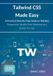 Tailwind Independently Published Tailwind CSS Made Easy