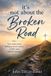 It's Independently Published It's Not About the Broken Road Paperback