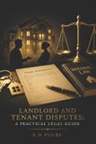 LANDLORD Independently Published Landlord and Tenant Disputes Paperback