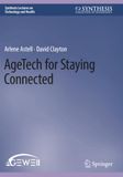 AgeTech AgeTech for Staying Connected