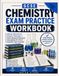 GCSE Chemistry Exam Practice Workbook: Atomic Structure to Organic Chemistry — Every Required Practical, Calculation & 6-Mark Question Type Covered