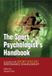 Sport Wiley-VCH GmbH The Sport Psychologist's Handbook