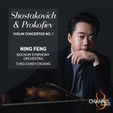 Shostakovich Ning Feng, Bochum Symphony Orchestra, Tung-Chieh Chuang - Shostakovich & Prokofiev: Violin Concertos No. 1 (CD)