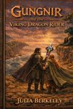 Gungnir and the Viking Dragon Rider: Kingdom of Cyri