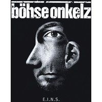 E.I.N.S. Bohse Onkelz E.I.N.S.