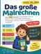 Das große Malrechnen: Übungsheft Malreihen 2 bis 12 für die 3. bis 5. Klasse · Tägliches Üben, zweistellige Multiplikation, Textaufgaben, Zeittests und Lösungsteil