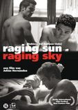 Raging Sun Raging Sky