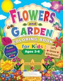 Flowers and Garden Coloring Book for Kids Ages 3-6