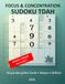 SUDOKU TDAH FOCUS & CONCENTRATION 50 grandes grilles Facile • Moyen • Difficile Calme ton esprit. Entraîne ton focus. Avance à ton rythme: Spécial ... âgées Adultes avec TDAH (rythme libre) 2026