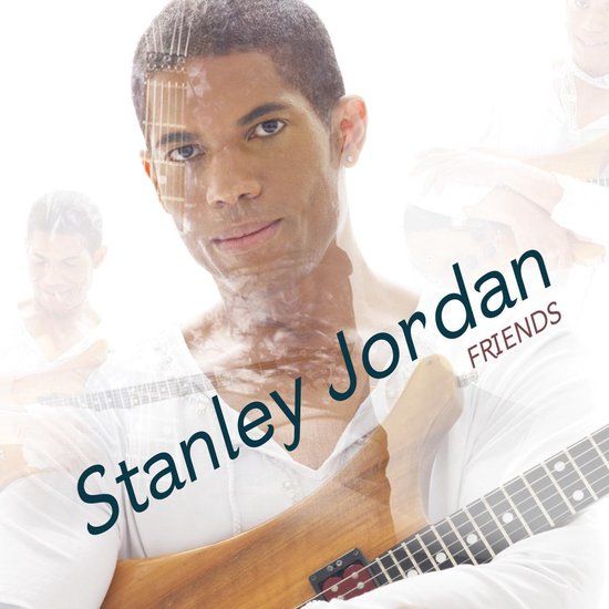 Sonic Rendezvous Stanley Jordan Friends