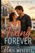 Fixing Driftwood Harbor Fixing Forever Paperback