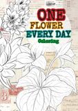 ONE FLOWER EVERY DAY Coloring Book