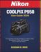 Nikon Coolpix P950 User Guide 2026