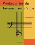 Workouts Libri GmbH Workouts for the Intermediate Cellist