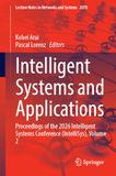 Intelligent Systems and Applications: Proceedings of the 2026 Intelligent Systems Conference (IntelliSys), Volume 2
