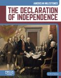 The American Milestones The Declaration of Independence Hardcover