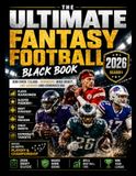 THE ULTIMATE FANTASY FOOTBALL BLACK BOOK 2026