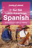 Fast Lonely Planet Fast Talk Latin American Spanish 3rd Edition Paperback