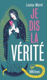 Je dis la vérité
