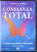Confianza Total (Full Confidence) (2008) (Import)