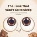 The Libri GmbH The Book That Won't Go to Sleep