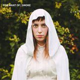 Smoke For Want Of - Smoke (10" LP)