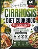Cirrhosis Diet Cookbook
