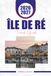 ÎLE DE RÉ TRAVEL GUIDE 2026 - 2027