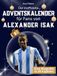 Der FlipFlop Der inoffizielle Adventskalender für Fans von Alexander Isak