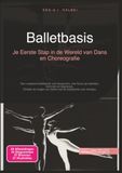 Balletbasis: Je Eerste Stap in de Wereld van Dans en Choreografie