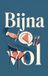 Bijna Waries B.V. Bijna vol